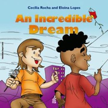 Imagem de AN INCREDIBLE DREAM (UM SONHO FANTASTICO - INGLES)