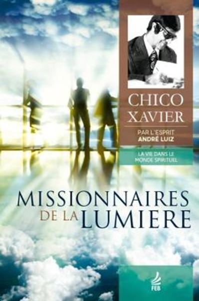 Picture of MISSIONNAIRES DE LA LUMIERE (MISSIONARIOS DA LUZ - FRANCES)