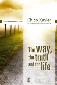 Imagem de THE WAY, THE TRUTH AND THE LIFE (CAMINHO, VERDADE E VIDA - INGLES) - 2ND ED
