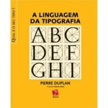 Imagem de A LINGUAGEM DA TIPOGRAFIA