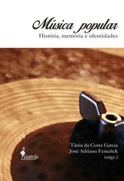 Imagem de MUSICA POPULAR - HISTORIA, MEMORIA E IDENTIDADES
