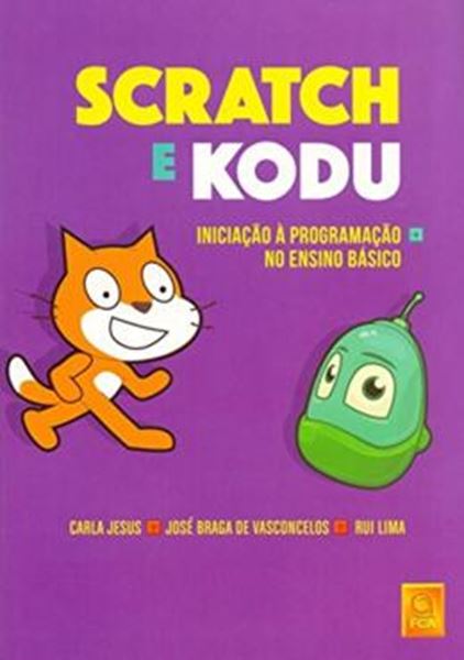 Picture of SCRATCH E KODU - INICIACAO A PROGRAMACAO NO ENSINO BASICO
