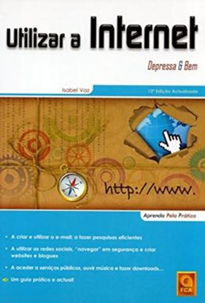 Picture of UTILIZAR A INTERNET - DEPRESSA & BEM - 13ª ED