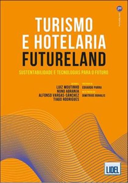 Picture of TURISMO E HOTELARIA FUTURELAND - SUSTENTABILIDADE E TECNOLOGIAS PARA O FUTURO