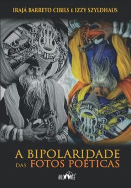 Picture of A BIPOLARIDADE DAS FOTOS POETICAS
