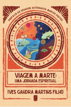 Imagem de VIAGEM A MARTE - UMA JORNADA ESPIRITUAL