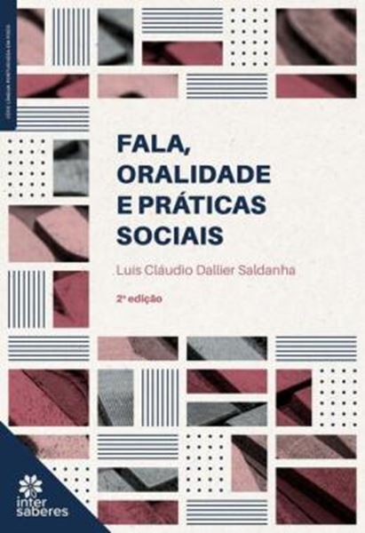 Picture of FALA, ORALIDADE E PRATICAS SOCIAIS - 2ª ED
