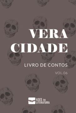 Imagem de VERACIDADE - LIVRO DE CONTOS - VOL. 6