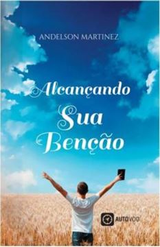 Imagem de ALCANCANDO SUA BENCAO