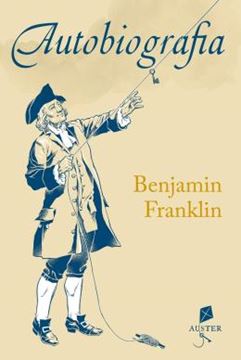 Imagem de AUTOBIOGRAFIA DE BENJAMIN FRANKLIN