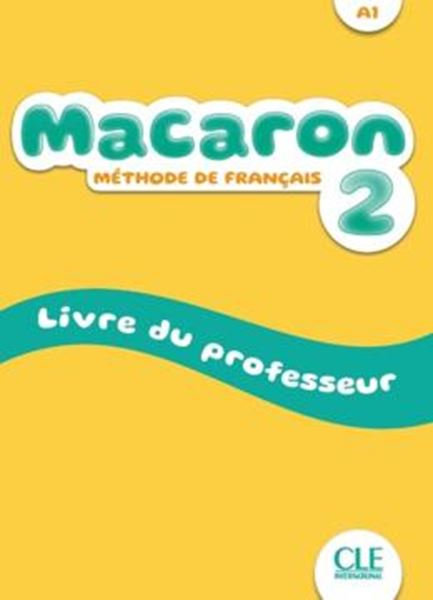 Picture of MACARON 2 (A1) - LIVRE DU PROFESSEUR