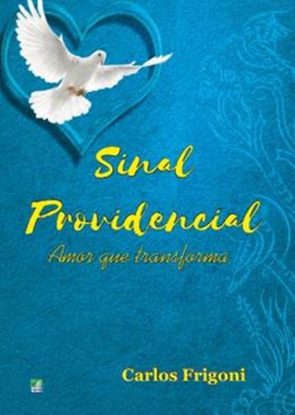 Picture of SINAL PROVIDENCIAL - AMOR QUE TRANSFORMA