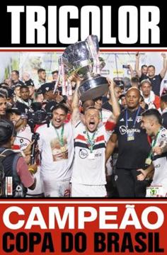 Imagem de SHOW DE BOLA MAGAZINE SUPERPOSTER - SAO PAULO CAMPEAO COPA DO BRASIL 2023