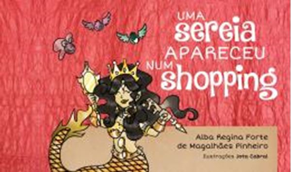Picture of UMA SEREIA APARECEU NUM SHOPPING - 3ª ED