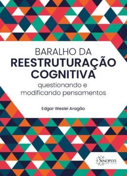 Imagem de BARALHO DA REESTRUTURACAO COGNITIVA - QUESTIONANDO E MODIFICANDO PENSAMENTOS