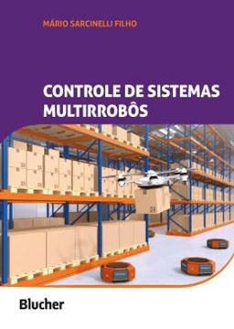 Imagem de CONTROLE DE SISTEMAS MULTIRROBOS