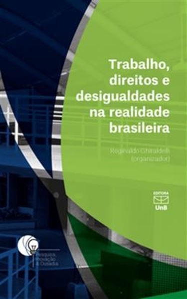 Picture of TRABALHO, DIREITOS E DESIGUALDADES NA REALIDADE BRASILEIRA
