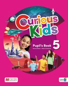 Imagem de CURIOUS KIDS 5 PUPILS BOOK WITH SB+WB DIGITAL PACK&NAVIO APP - 1ST ED
