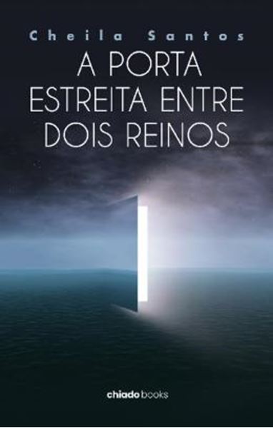 Picture of A PORTA ESTREITA ENTRE DOIS REINO