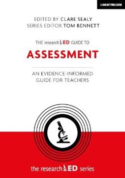 Imagem de THE RESEARCHED GUIDE TO ASSESSMENT - AN EVIDENCE-INFORMED GUIDE FOR TEACHERS