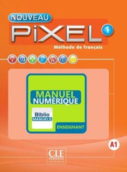 Picture of NOUVEAU PIXEL 1 - GUIDE PEDAGOGIQUE VERSION NUMERIQUE