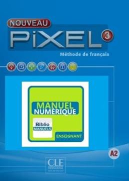Imagem de NOUVEAU PIXEL 3 - GUIDE PEDAGOGIQUE VERSION NUMERIQUE