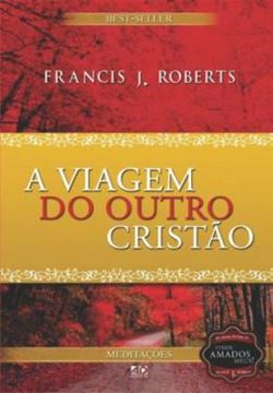 Imagem de A VIAGEM DO OUTRO CRISTAO - 5ª ED