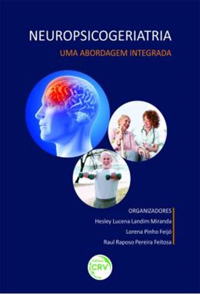 Picture of NEUROPSICOGERIATRIA - UMA ABORDAGEM INTEGRADA