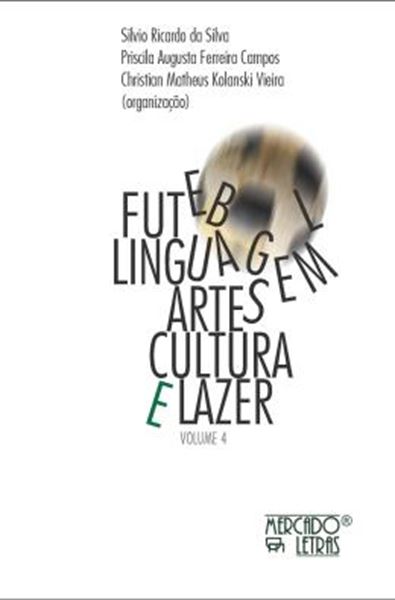 Picture of FUTEBOL, LINGUAGEM, ARTES, CULTURA E LAZER - VOL. 4