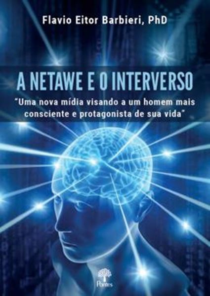 Picture of A NETAWE E O INTERVERSO