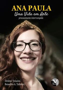Imagem de ANA PAULA - UMA VIDA EM ARTE PRECOCEMENTE INTERROMPIDA
