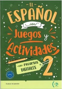 Imagem de EL ESPANOL CON JUEGOS Y ACTIVIDADES 2 - CON RECURSOS DIGITALES
