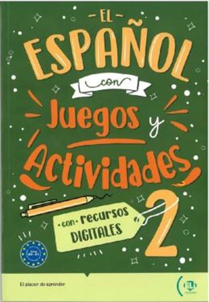 Picture of EL ESPANOL CON JUEGOS Y ACTIVIDADES 2 - CON RECURSOS DIGITALES