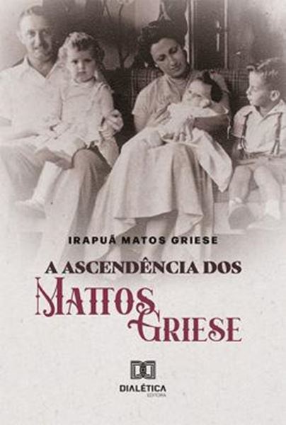 Picture of A ASCENDENCIA DOS MATTOS GRIESE