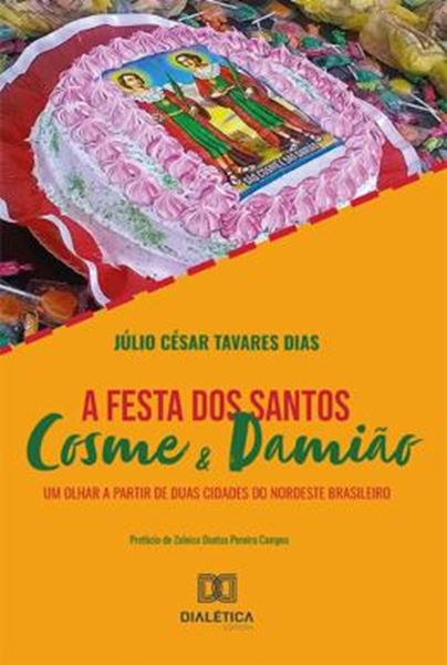 Picture of A FESTA DOS SANTOS COSME E DAMIAO
