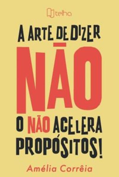 Picture of A ARTE DE DIZER NAO