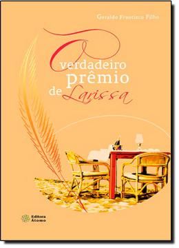 Imagem de VERDADEIRO PREMIO DE LARISSA, O