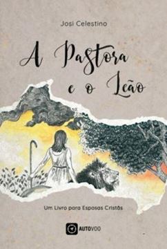 Imagem de A PASTORA E O LEAO