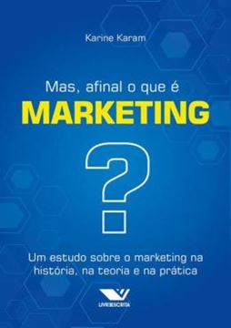 Imagem de MAS, AFINAL O QUE E MARKETING?