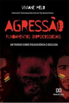 Imagem de AGRESSAO - FUNDAMENTOS BIOPSICOSSOCIAIS