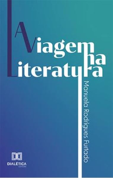 Picture of VIAGEM NA LITERATURA, A