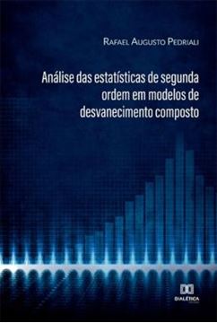 Imagem de ANALISE DAS ESTATISTICAS DE SEGUNDA ORDEM EM MODELOS DE DESVANECIMENTO COMPOSTO
