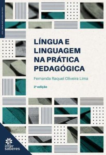 Picture of LINGUA E LINGUAGEM NA PRATICA PEDAGOGICA
