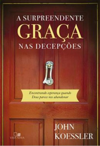 Picture of SURPREENDENTE GRACA NAS DECEPCOES, A