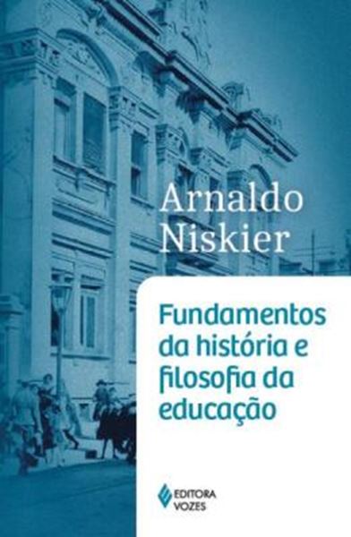 Picture of FUNDAMENTOS DA HISTORIA E FILOSOFIA DA EDUCACAO