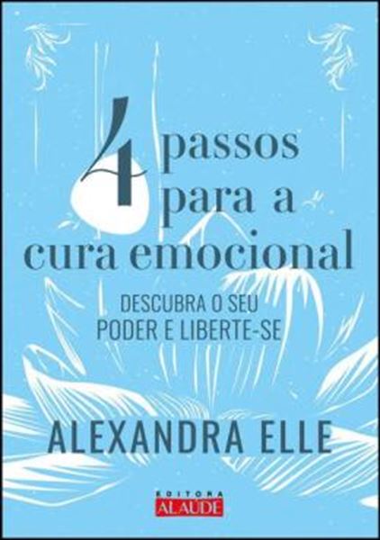 Picture of 4 PASSOS PARA CURA EMOCIONAL