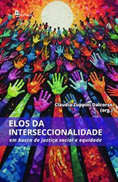 Picture of ELOS DA INTERSECCIONALIDADE - EM BUSCA DE JUSTICA SOCIAL E EQUIDADE