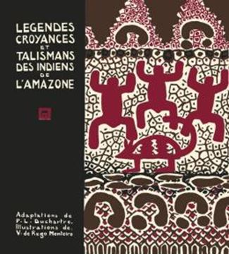 Imagem de DO AMAZONAS A PARIS - AS LENDAS INDIGENAS DE VICENTE DO REGO MONTEIRO