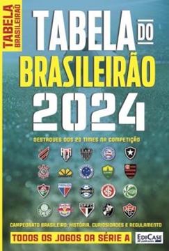 Imagem de GUIA TABELA DO BRASILEIRAO 2024