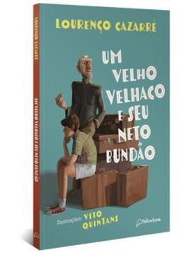 Imagem de UM VELHO VELHACO E SEU NETO BUNDAO - 2ª ED